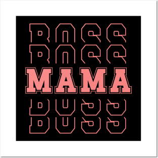 Mom boss mothers day gift idea Posters and Art